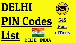 DELHI PIN Code s List  DELHI ke PIN Code  Delhi ka pincode number  INDIA [upl. by Kcid406]