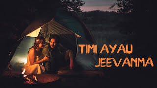 Manish Rasaili  Timi Ayau Jeevanma OFFICIAL VIDEO [upl. by Alurd285]