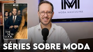 6 SÉRIES sobre MODA para assistir [upl. by Trawets]