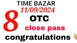 Time bazar today otc 11092024  today vip otc time bazar fix jodi line tips and tricks satta [upl. by Kingsly834]