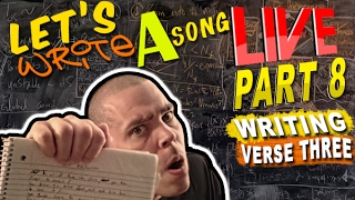 WRITING A RAP SONG LIVE PART 8 WRITING VERSE THREE [upl. by Nahtnanhoj]