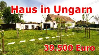 GÜNSTIGES HAUS IN UNGARN 39500 EURO [upl. by Garlen382]