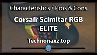 Corsair Scimitar RGB Elite Review Summary [upl. by Wakefield]