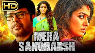 Nayanthara Superhit Hindi Dubbed Movie Mera Sangharsh Puthiya Niyamam  Mammootty [upl. by Erastatus]