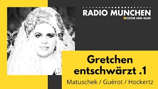 Gretchen entschwärzt 1  mit Milosz Matuschek  Ulrike Guérot  Stefan Hockertz [upl. by Sibel]