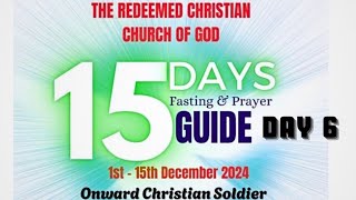 DAY 6 RCCG 15 DAYS FASTING  THE PRAYER MINISTRY rccgprayerandfasting mobolajideolatunji [upl. by Wiltsey]