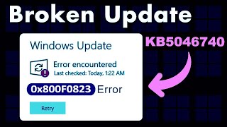 Resolve Error 0x800f0823 Update Issues ✔️ Fix Windows Update KB5046740 Error [upl. by Cappello]