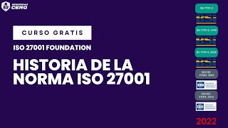 Historia de la norma ISO 27001  Curso Oficial [upl. by Assilac]