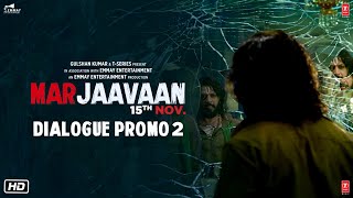 Marjaavaan Dialogue Promo 2  Riteish Deshmukh Sidharth Malhotra Tara Sutaria  Milap Zaveri [upl. by Sirmons149]