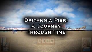 Britannia Pier A Journey Through Time [upl. by Aydidey803]