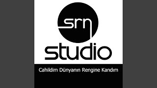 Cahildim Dünyanın Rengine Kandım [upl. by Notse120]