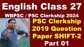 WBPSC Clerkship English Class  PSC Clerkship Previous Year Question Paper  WBPSC English Class [upl. by Dauf896]