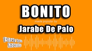 Jarabe De Palo  Bonito Versión Karaoke [upl. by Elisabetta]