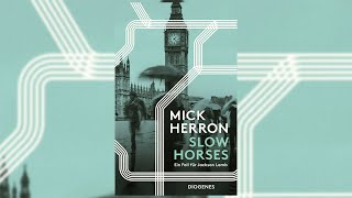 Slow Horses by Mick Herron  Audiobook Mystery Thriller [upl. by Noirret]