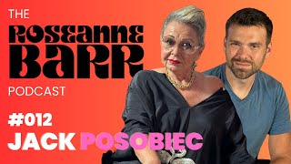 Jack Posobiec  The Roseanne Barr Podcast 12 [upl. by Adnamas520]