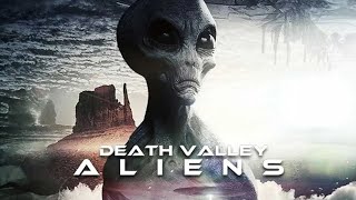 Uncover Alien Secrets  Death Valley Aliens  SciFi Documentary Movie  Free Movie [upl. by Aciret670]