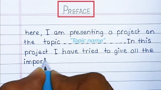 Preface  How to write prefer for project file  School Project File  Preface Writing [upl. by Walton]