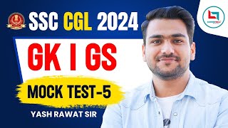 SSC CGL 2024  SSC CGL GK GS Complete Revision  SSC GK GS Mock Test 5  GK By Yash Rawat Sir [upl. by Oisor]