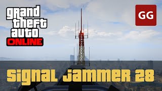 Signal Jammer 28 — GTA Online [upl. by Elrak]