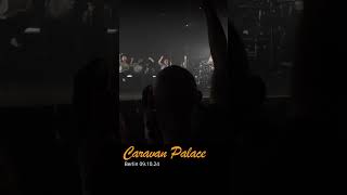 Caravan Palace live Berlin 091024 shorts caravanpalace tour berlin live [upl. by Ellene]