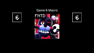 Game 6 macro Fnaf TD [upl. by Aldin]