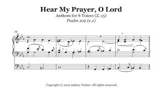 Organ Hear My Prayer O Lord Anthem for 8 Voices Z 15  Henry Purcell [upl. by Noelc]