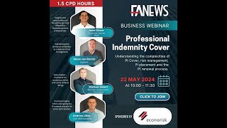 FAnews Webinar  Professional Indemnity Cover [upl. by Brittney275]