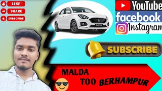 MALDA TOO BERHAMPUR TRAVEL CAR DRIVER JOB 🫰😎🦅 driving vlog trending travel share subscribe [upl. by Ubald180]