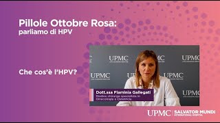 Pillole Ottobre Rosa parliamo di HPV Human Papilloma Virus [upl. by Daffy368]