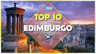 QUÉ VER en EDIMBURGO 🏴󠁧󠁢󠁳󠁣󠁴󠁿 TOP 10 lugares IMPERDIBLES 🌟 [upl. by Terrell]