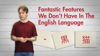 Fantastic Features We Dont Have In The English Language [upl. by Giule]