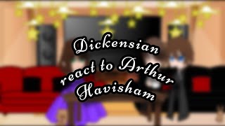 Dickensian react to Arthur HavishamAqua read description￼ Gacha club [upl. by Fransis72]