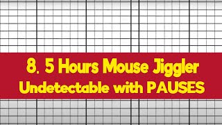 UNDETECTABLE Mouse Jiggler with PAUSES  85 Hours Full Shift [upl. by Casia]