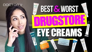 BEST amp WORST DRUG STORE EYE CREAMS [upl. by Leivad]