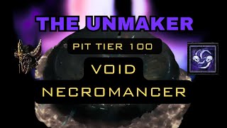 The UNMAKER Soulrift Necro PTR Pit Tier 100 Season 6 [upl. by Aisha]