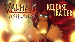 Valheim Ashlands Animated Release Trailer [upl. by Lapham]