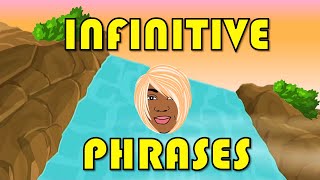 INFINITIVE PHRASES and INFINITIVE CLAUSES [upl. by Hgiellek]