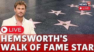 Walk Of Fame Hollywood  Chris Hemsworth Received His Walk Of Fame Live  California News  N18L [upl. by Moffitt]