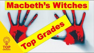 Full Analysis of The Witches in Macbeth Mr Salles Grade 9 [upl. by Leatri]