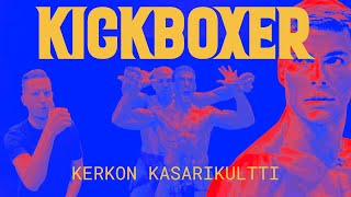 Kickboxer 1989  Kerkon kasarikultti [upl. by Anerul]