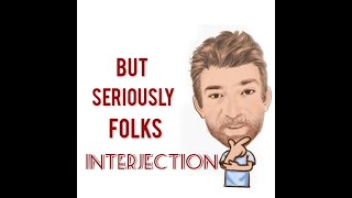 But Seriously Folks  Interjections 331 Origin  English Tutor Nick P [upl. by Enilauqcaj]