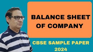 ISSUE OF SHARESBalance Sheet of Company CBSE SAMPLE PAPER 2024 Class 12 Accounts [upl. by Sweyn]