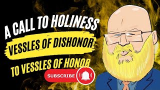 Cogitations about holiness vessels of dishonor to honor s6e6 [upl. by Buff486]