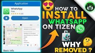 HOW TO INSTALL WHATSAPP ON TIZEN AFTER REMOVED FROM TIZEN STORE  INSTALL WHATSAPP ON TIZEN  Z2 Z4 [upl. by Caesar905]