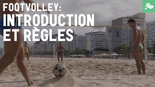 Footvolley  introduction et règles [upl. by Ameh985]