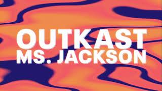 Outkast  Ms Jackson Official Audio [upl. by Pacifa890]