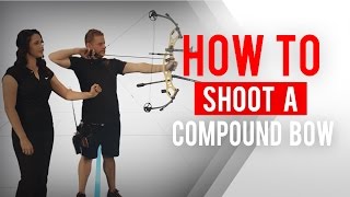 How to shoot a compound bow  Archery 360 [upl. by Ganley]