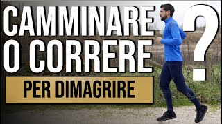 Camminare o Correre per dimagrire [upl. by Aizahs]