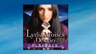 PLAYBACK LYDIA MOISES DESAFIO [upl. by Onitsuj]