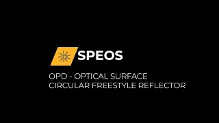 OPD OPTICAL SURFACE CIRCULAR REFLECTOR FREESTYLE  ANSYS SPEOS [upl. by Hanej]